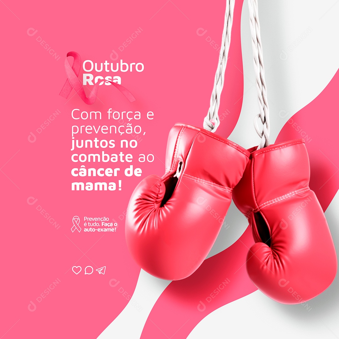 Outubro Rosa Com Força e Prevenção Juntos no Combate ao Câncer de Mama Social Media PSD Editável