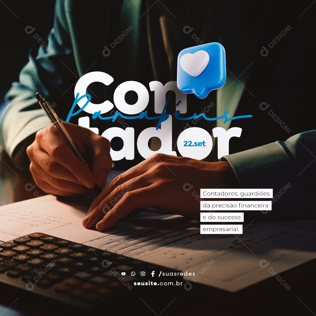 Dia do Contador Contadores Parabéns Guardiões da Precisão Financeira e do Sucesso Empresarial Social Media PSD Editável