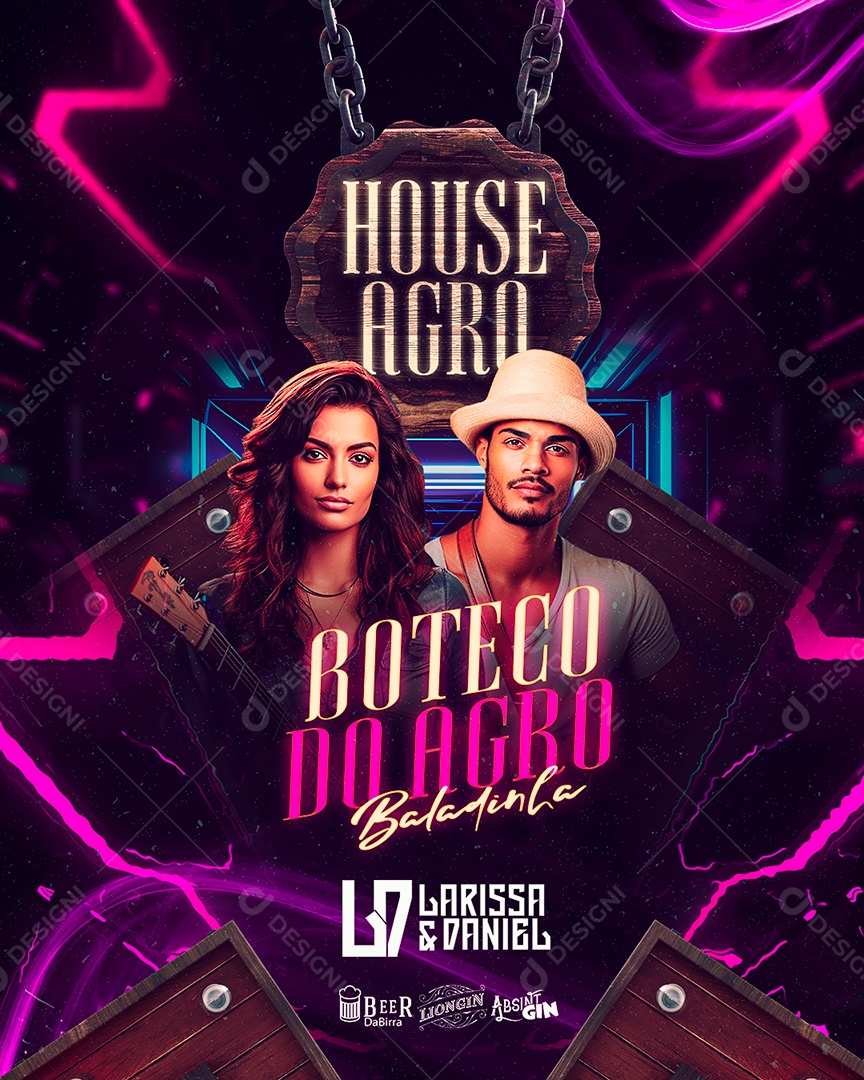 Flyer Larissa & Daniel House Agro Boteco Do Agro Baladinha Social Media PSD Editável