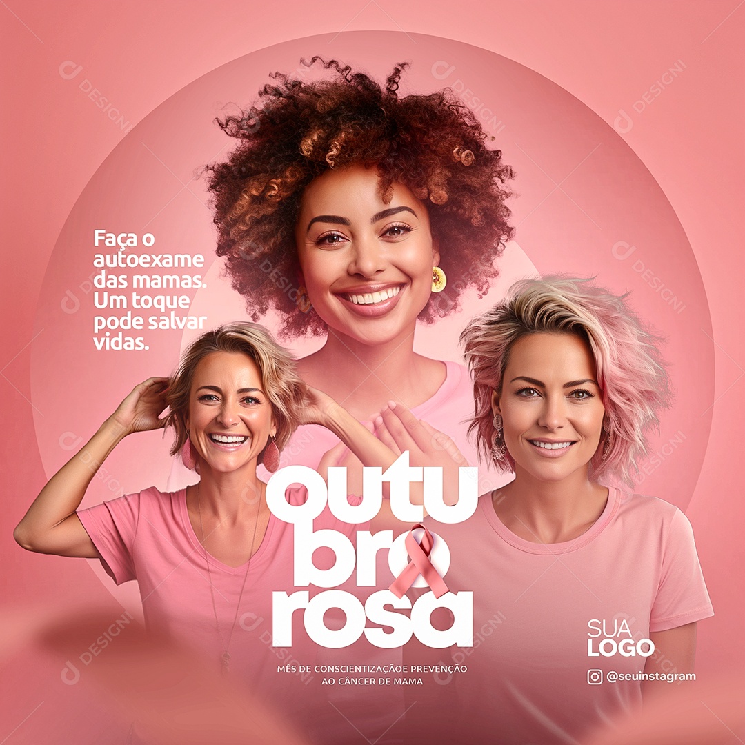 Outubro Rosa Mês de Conscientização e Prevenção ao Câncer de Mama Social Media PSD Editável