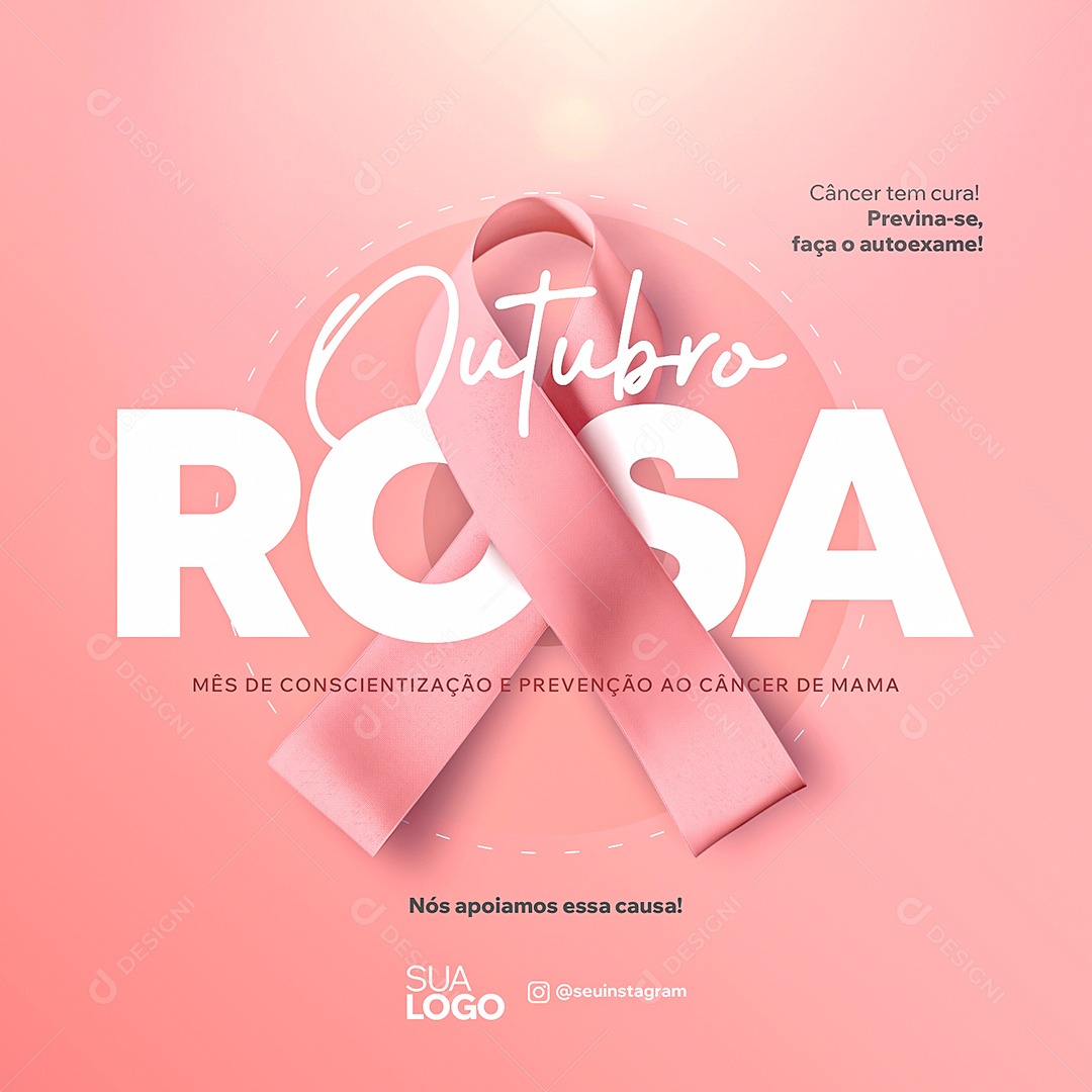 Outubro Rosa Mês de Conscientização ao Câncer de Mama Social Media PSD Editável