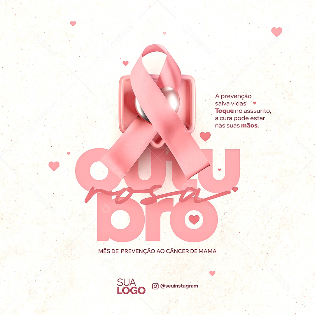 Outubro Rosa Mês de Prevenção Contra o Câncer de Mama a Prevenção Salva Vidas Social Media PSD Editável