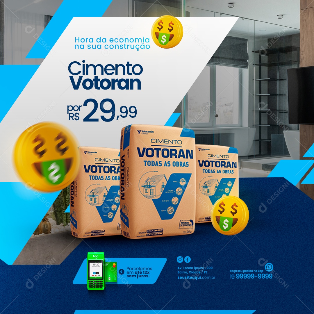 Materiais De Construção Acabamento Hora da Economia na sua Construção Cimento Votoran Social Media PSD Editável
