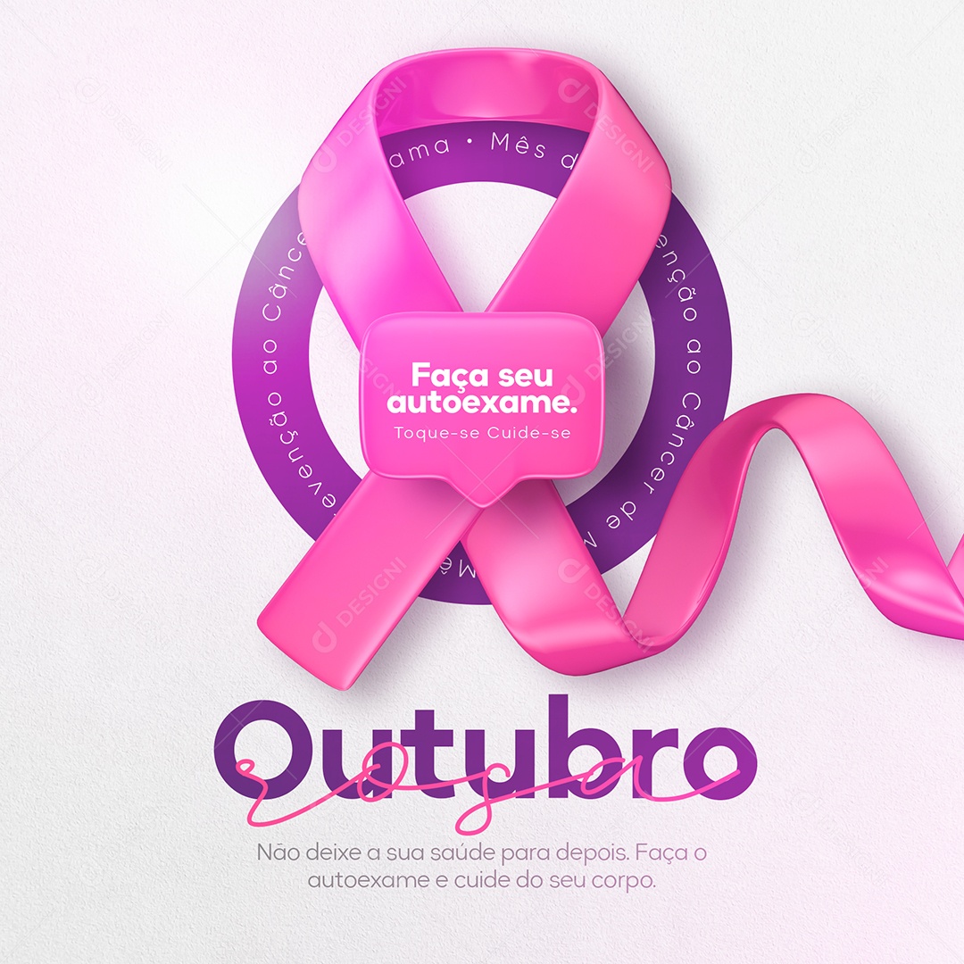 Outubro Rosa Mês de Prevenção Contra o Câncer de Mama Faça seu Autoexame Social Media PSD Editável