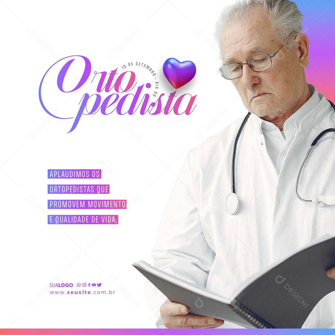 Dia do Ortopedista 19 de Setembro Aplaudimos os que Promovem Movimento e Qualidade de Vida Social Media PSD Editável