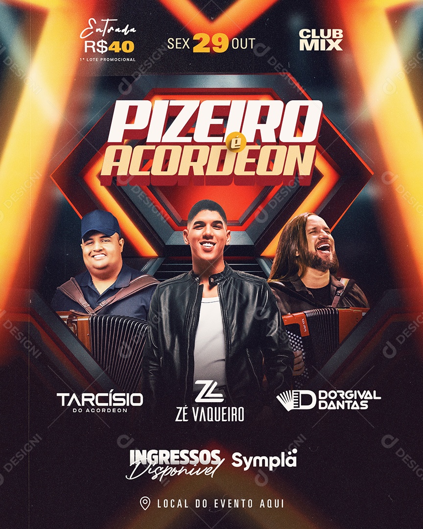Flyer Pizeiro é Acordeon Tarcísio Do Acordeon Zé Vaqueiro Dorgival Dantas Social Media PSD Editável