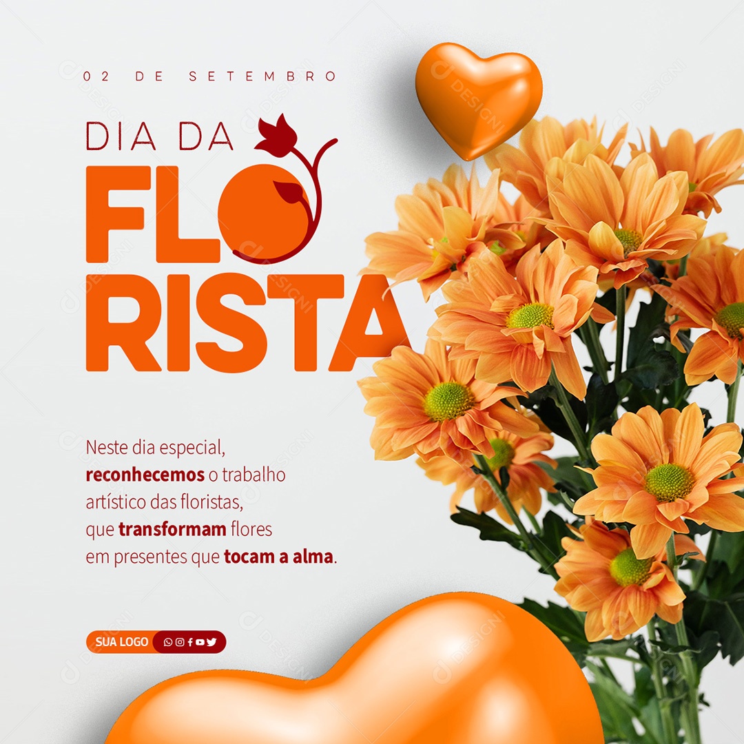 Dia Da Florista 02 De Setembro Trabalho Artístico que Trasformam Flores em Presentes que Tocam a Alma Social Media PSD Editável