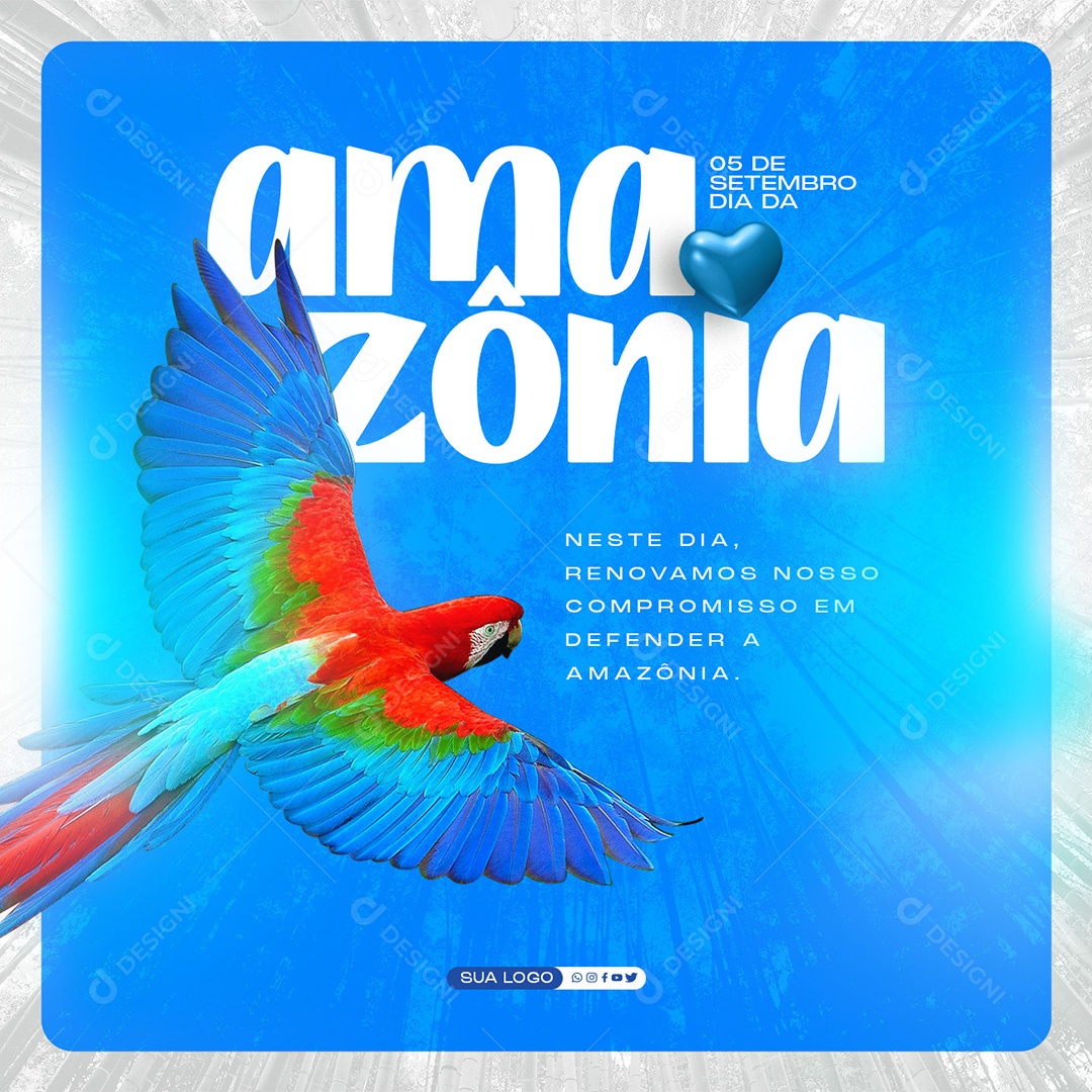 Dia Da Amazônia 05 De Setembro Renovamos nosso Compromisso em Defender Social Media PSD Editável