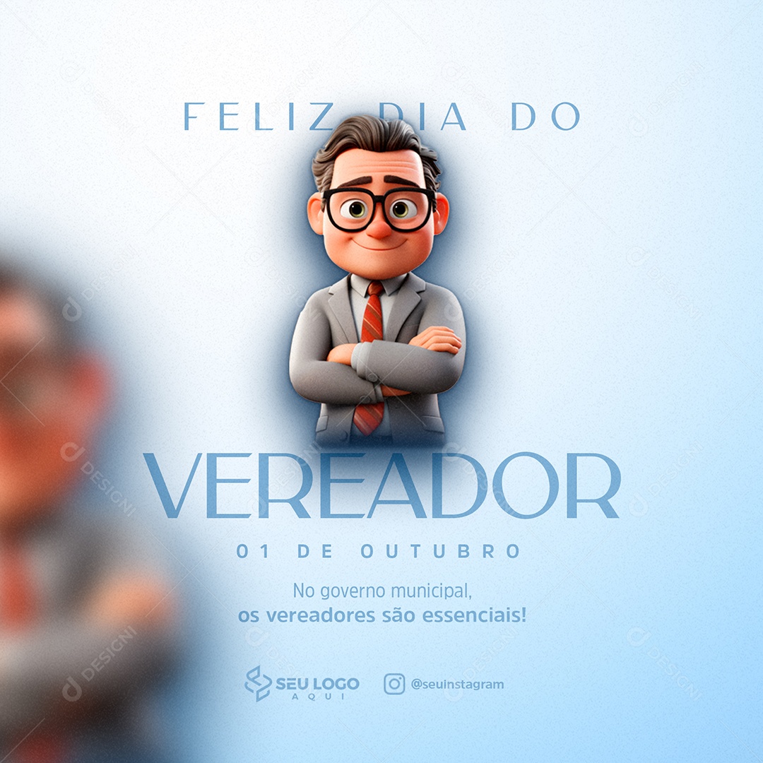 Feliz Dia Do Vereador 01 De Outubro São Essenciais Social Media PSD Editável