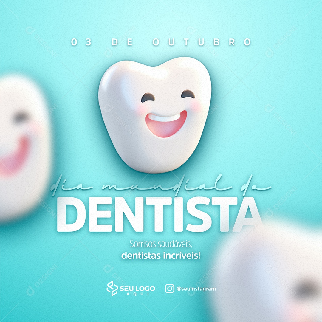 Sorrisos Saudáveis Dia Mundial Do Dentista Social Media PSD Editável