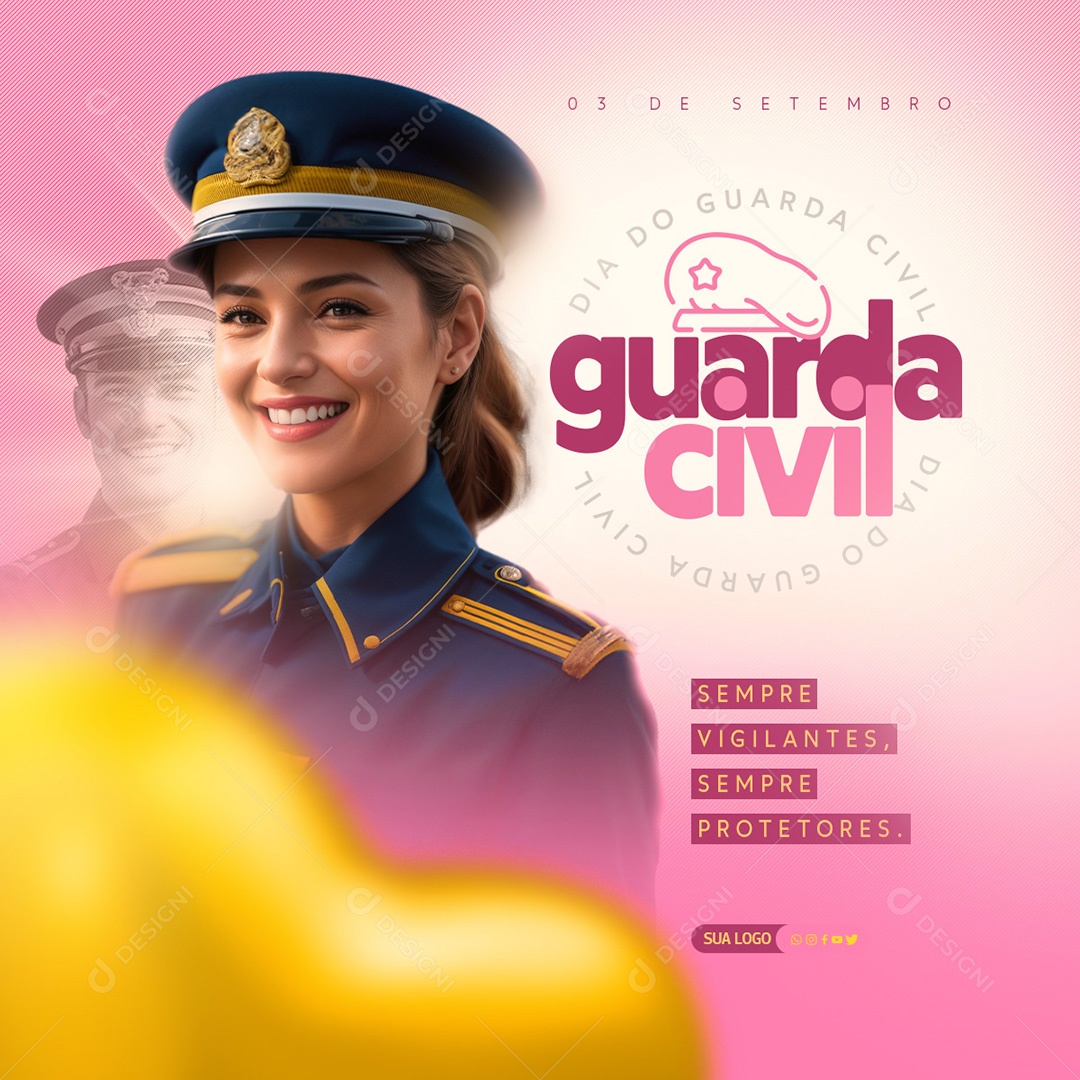 Dia Do Guarda Civil 03 De Setembro  Sempre Vigilantes Sempre Protetores Social Media PSD Editável