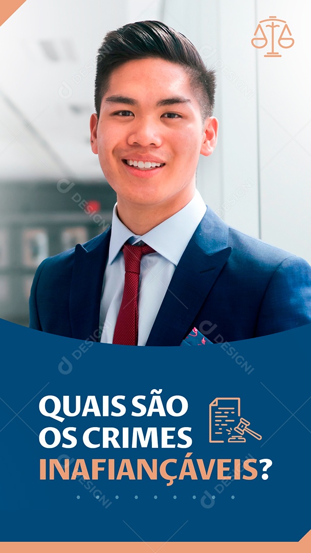 Story Advocacia Quais são os crimes inafiançáveis Social Media PSD Editavel