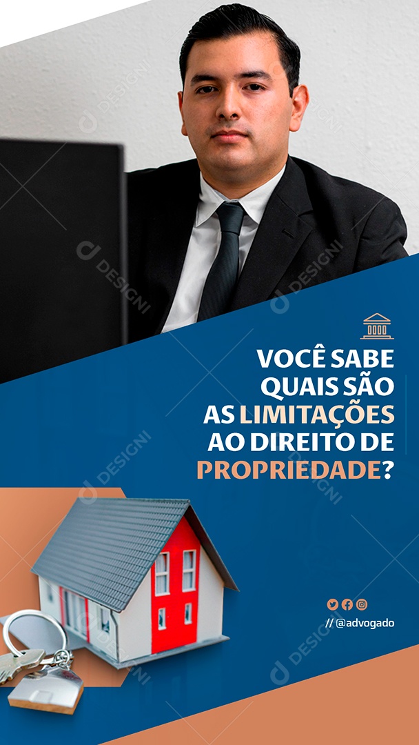 Story Advocacia Você sabe quais são as limitações ao direito de propriedade Social Media PSD Editável
