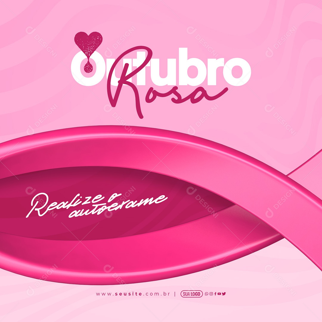 Outubro Rosa Realize o  Autoexame Social Media PSD Editável
