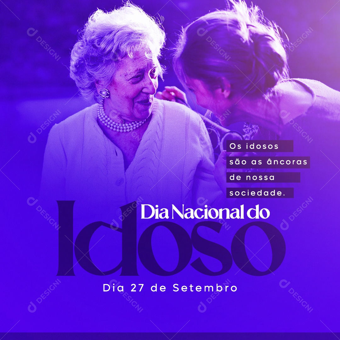 Idosos São as Âncoras Dia Nacional Do Idoso Social Media PSD Editável