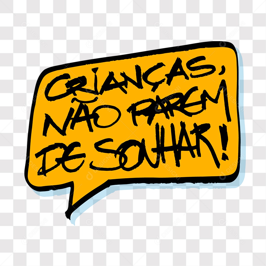 Lettering Texto Do Dia Das Crianças 12 de Outubro Crianças Não Parem De Sonhar EPS + PNG