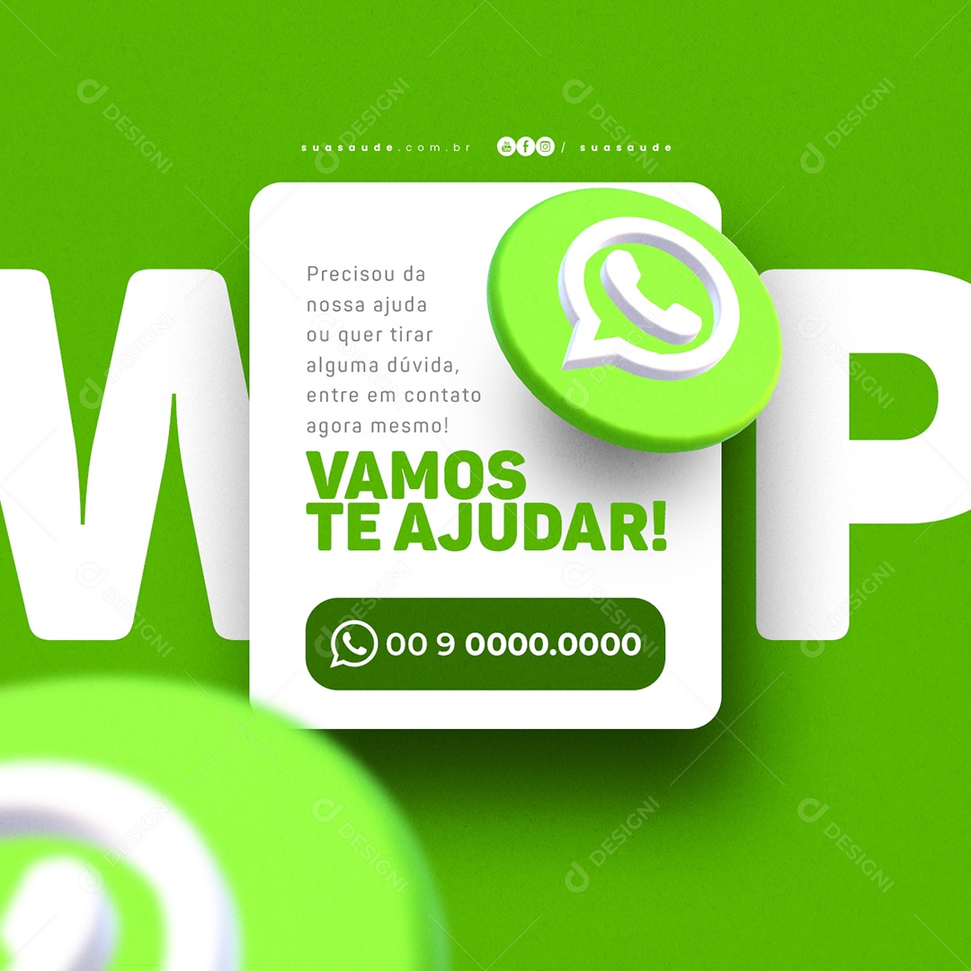 WhatsApp Precisou da Nossa Ajuda ou Quer Tirar Alguma Dúvida Vamos Te Ajudar Social Media PSD Editável