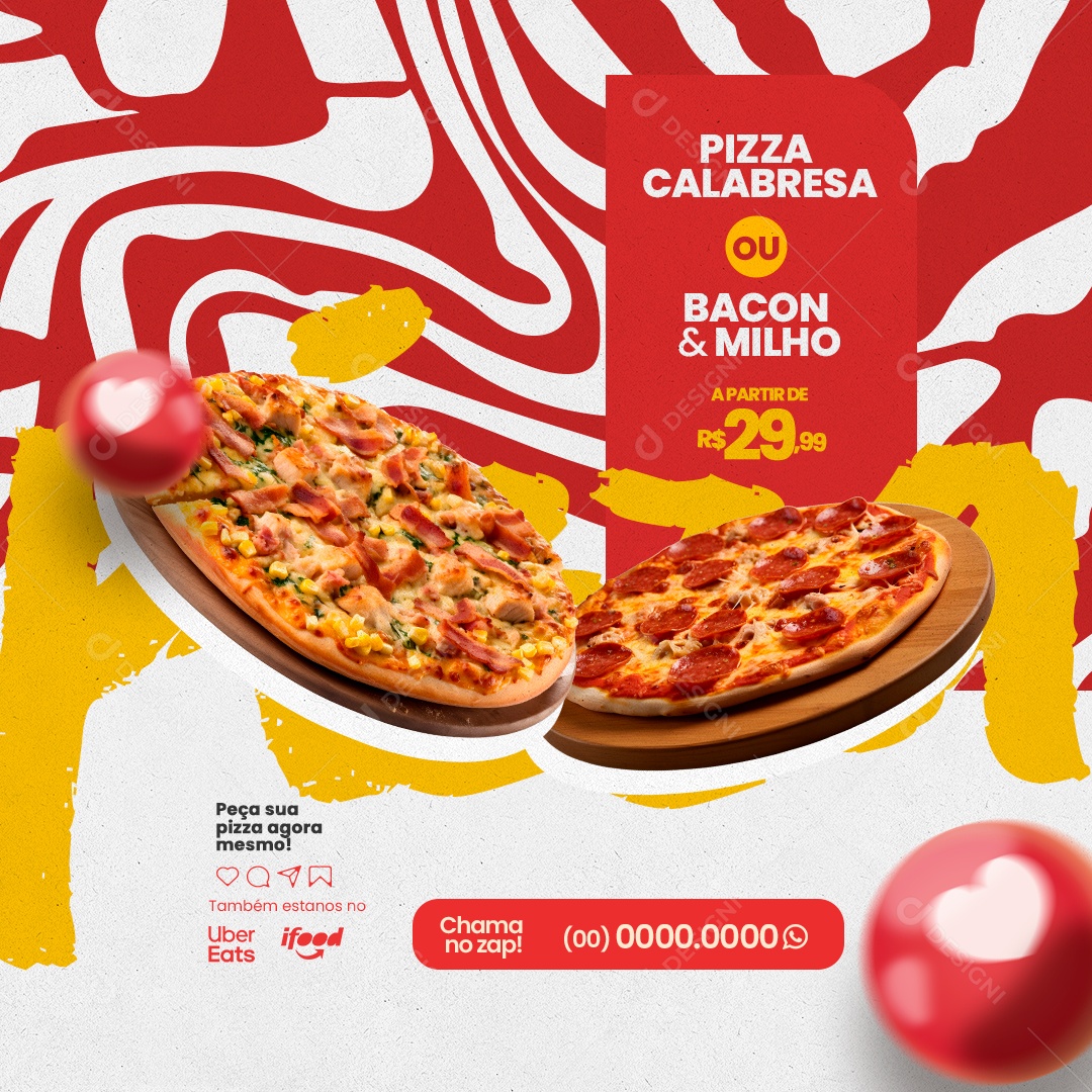 Pizzaria Calabresa ou Bacon & Milho Social Media PSD Editável