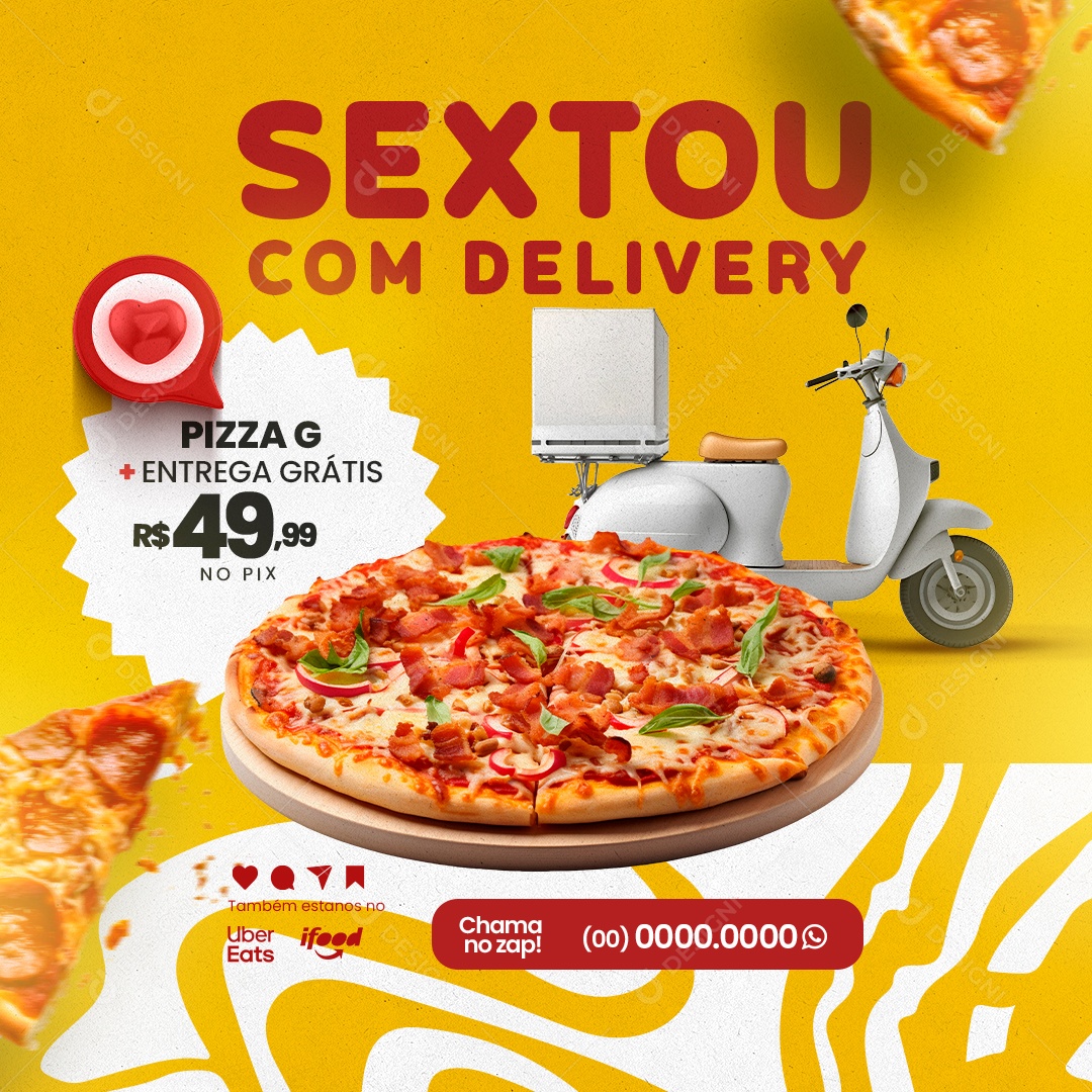 Pizzaria Sextou com Delivery Pizza G Entrega Grátis Social Media PSD Editável