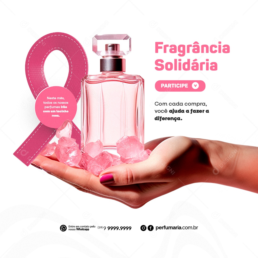 Perfumaria Outubro Rosa Fragrância Solidária Participe Social Media PSD Editável
