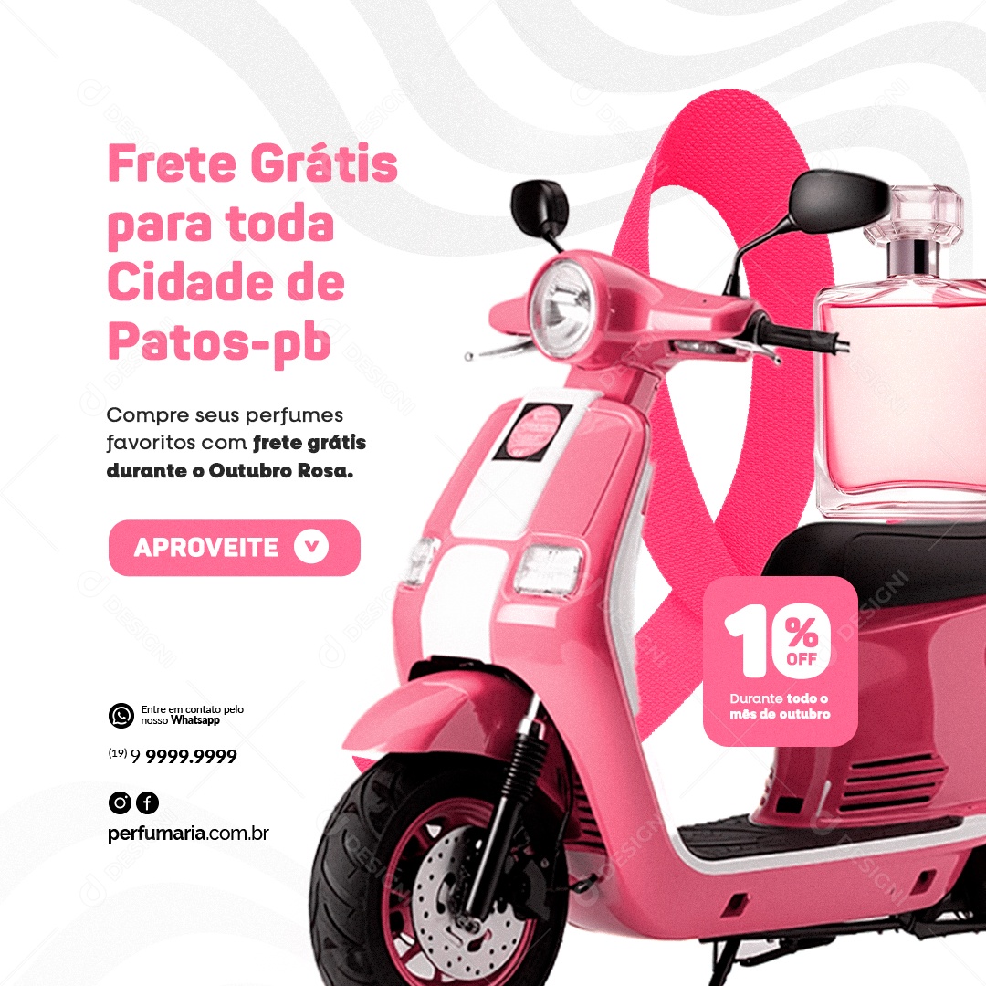 Perfumaria Outubro Rosa Frete Grátis para Toda Cidade Aproveite Perfumes 10% Off Social Media PSD Editável