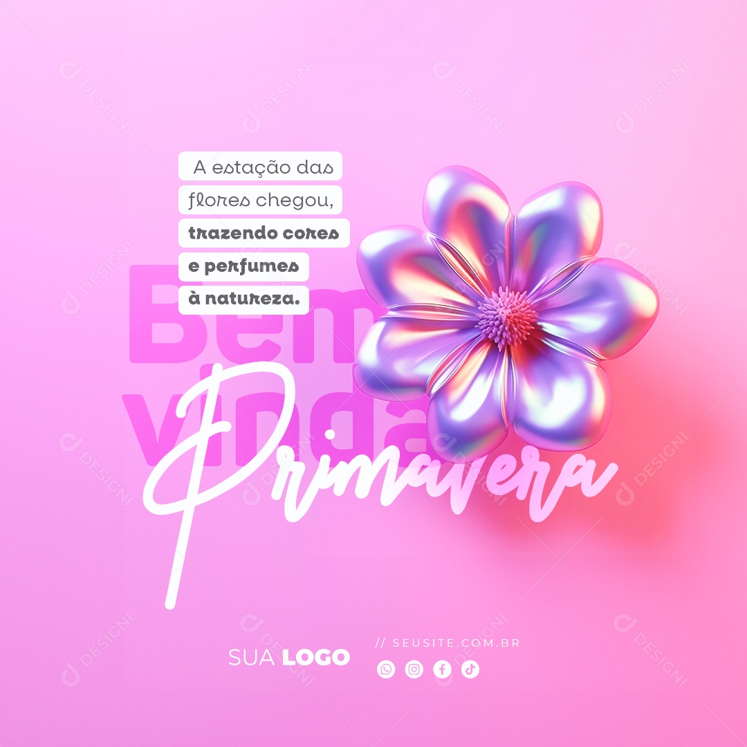 Bem Vinda Primavera A Estação das Flores Chegou Social Media PSD Editável