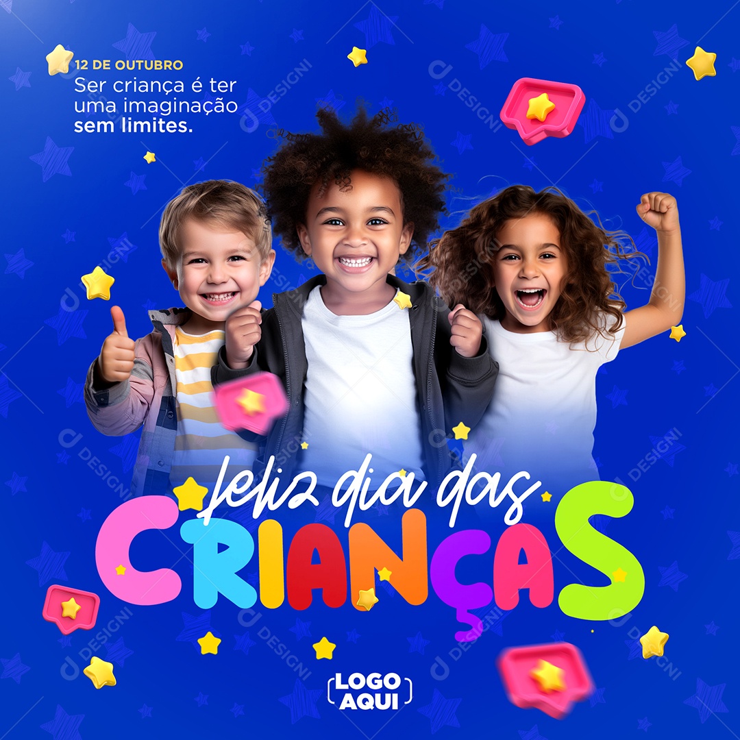 Feliz Dia Das Crianças Ser Criança é Ter uma Imaginação sem Limites Social Media PSD Editável