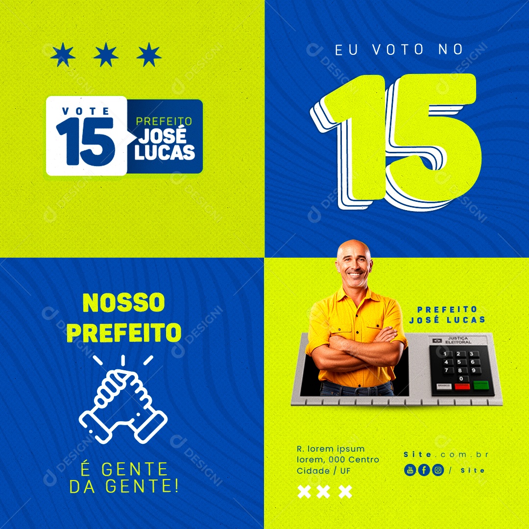 Política Eu Voto no 15 Nosso Prefeito é Gente da Gente Prefeito José Lucas Social Media PSD Editável