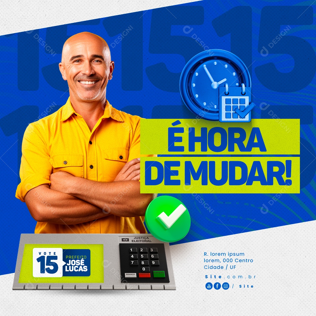 Política Prefeito José Lucas é Hora de Mudar Social Media PSD Editável