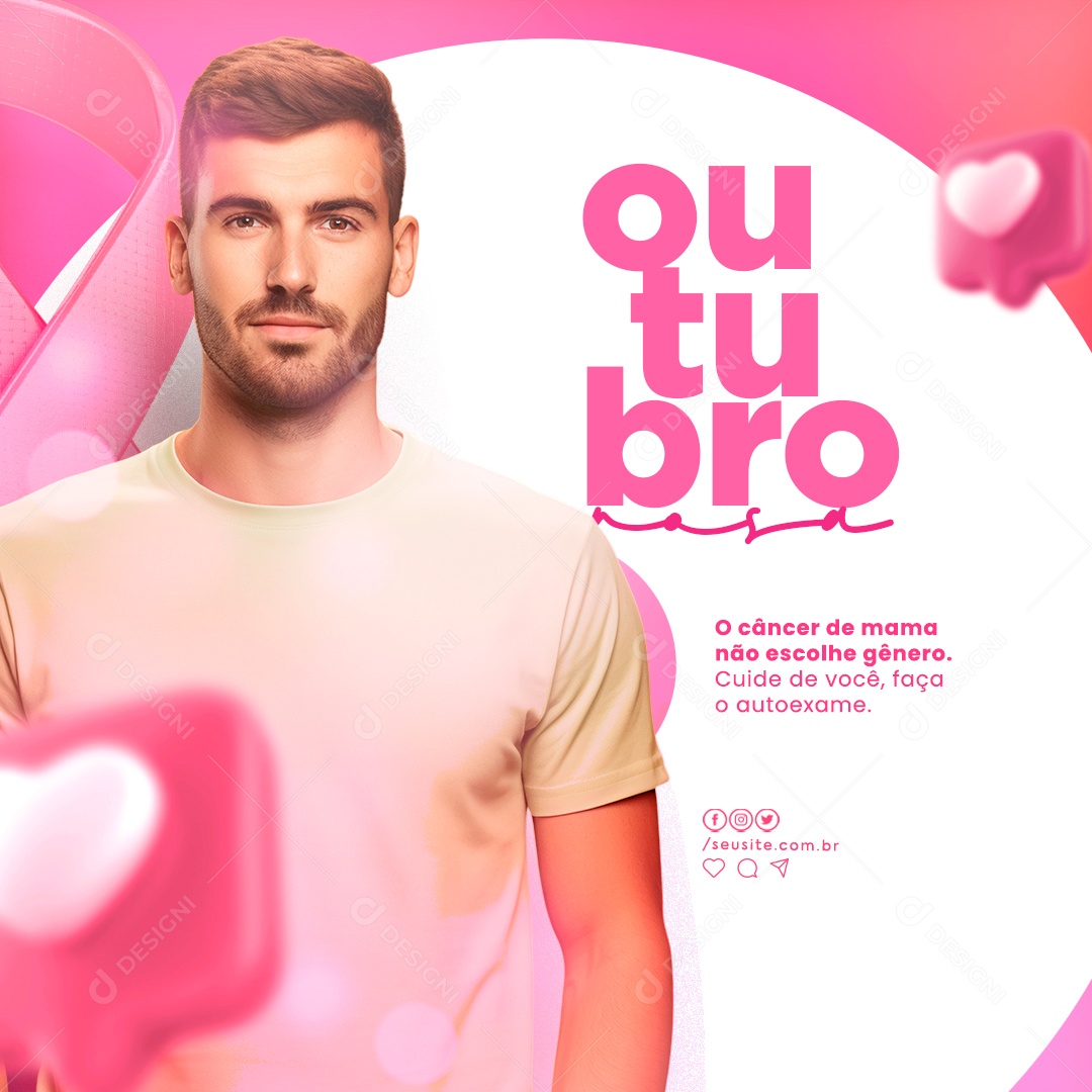 Outubro Rosa O Câncer de Mama não Escolhe Gênero Social Media PSD Editável