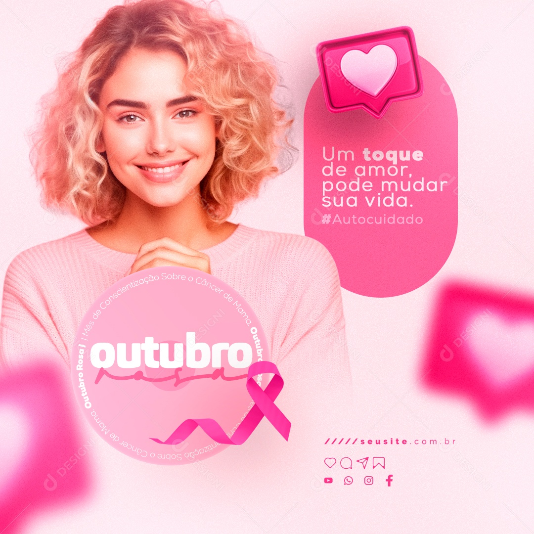 Outubro Rosa Toque de Amor Pode Mudar sua Vida Social Media PSD Editável