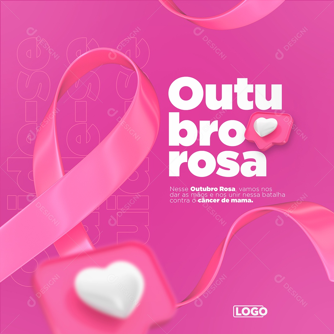 Outubro Rosa Outubro Rosa Vamos nos dar as Mãos e nos Unir essa Batalha Contra o Câncer de Mama Social Social Media PSD Editável Editável