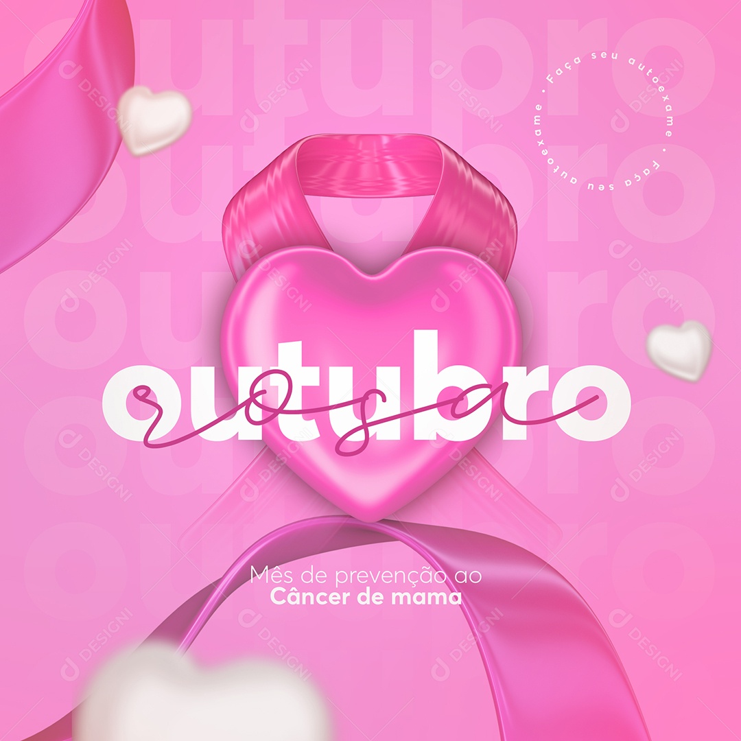 Outubro Rosa Mes de Prevenção ao Cancêr de Mama Faça seu Autoexame Social Media PSD Editável