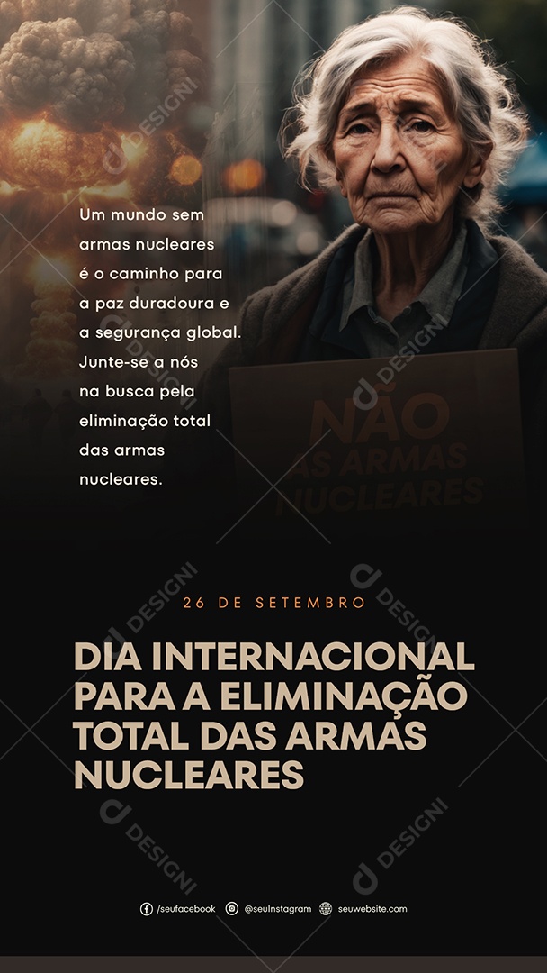 Social Media Story Dia Internacional Para a Eliminação Total Das Armas Nucleares PSD Editável