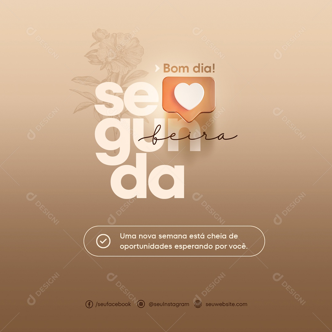 Feed Uma Nova Semana Bom Dia Segunda Feira Social Media PSD Editável