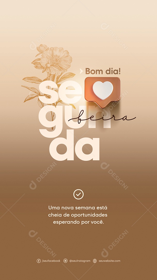 Social Media Story Cheia De Oportunidades Bom Dia Segunda Feira PSD Editável