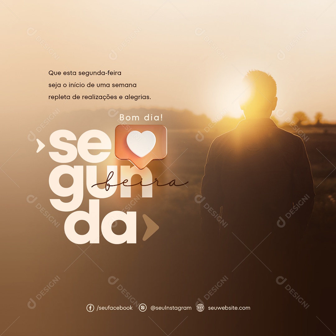 Feed Bom Dia Segunda Feira Realizações e Alegrias Social Media PSD Editável