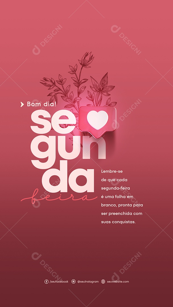 Social Media Story Bom Dia Segunda Feira Ser Preenchida PSD Editável