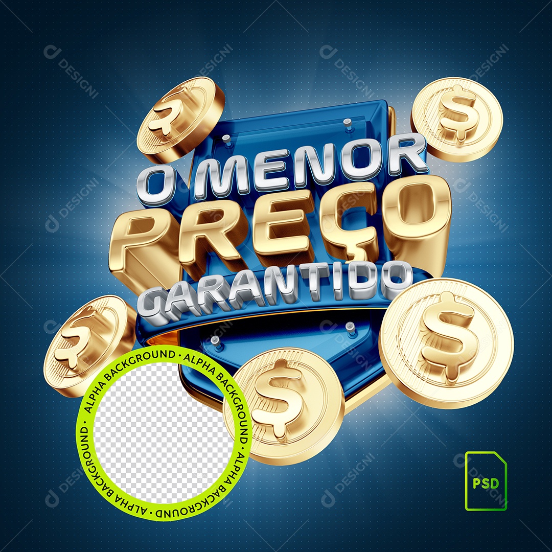 Selo 3D O Menor Preço Garantido Para Composição PSD