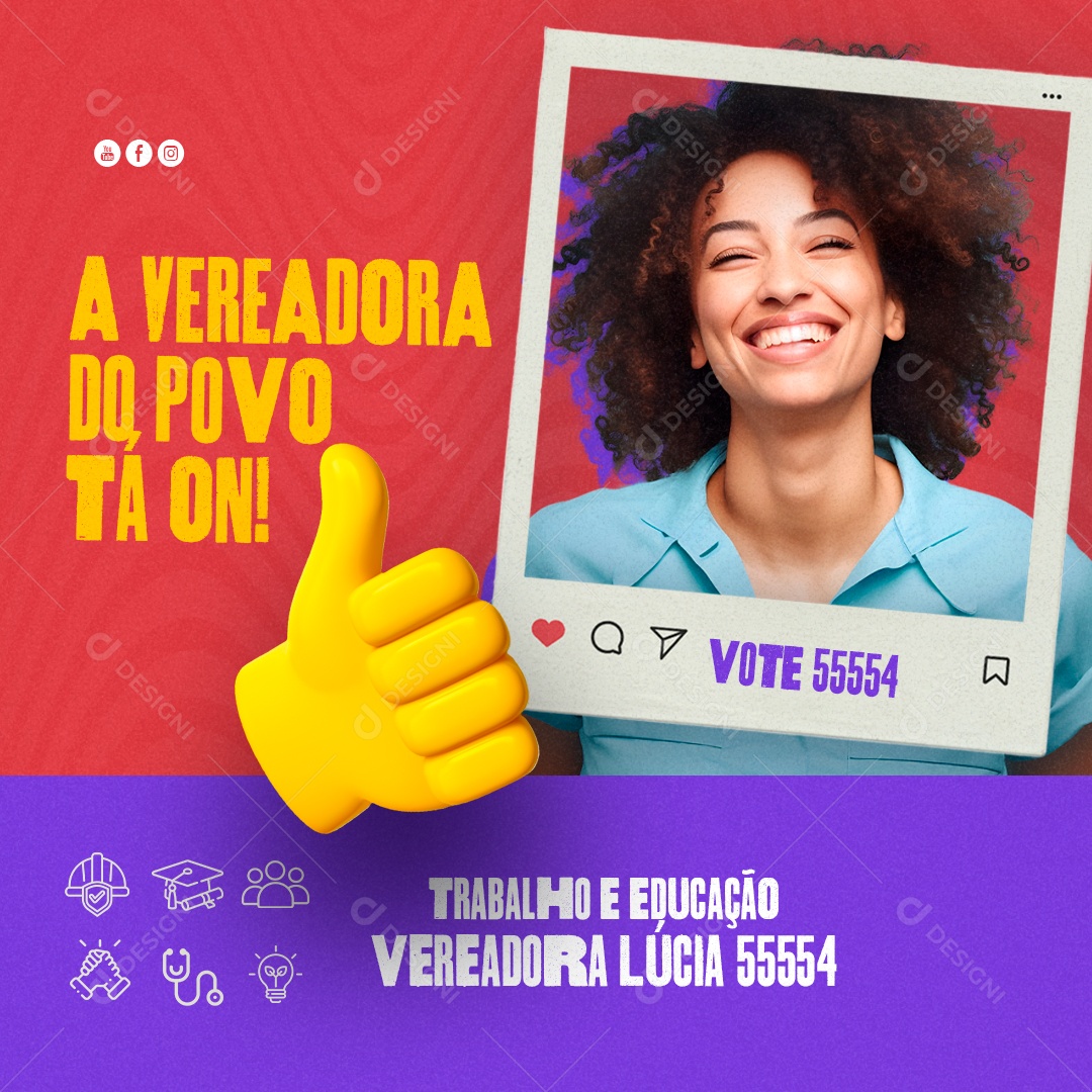 Política A Vereadora do Povo Tá On Vote Vereadora Lúcia Trabalho e Educação Social Media PSD Editável