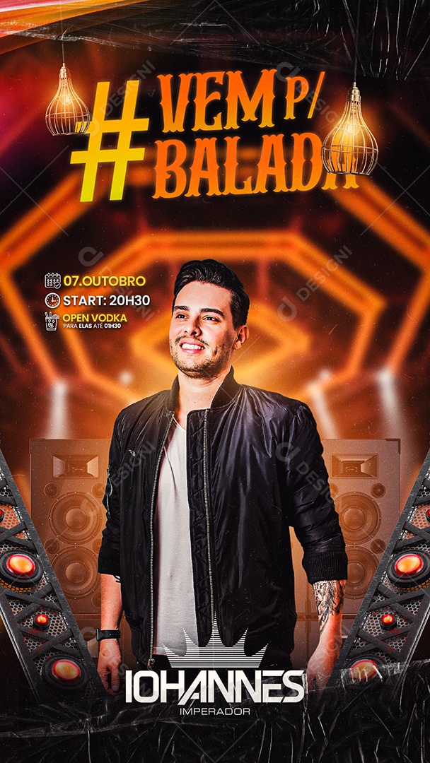 Story Flyer Iohannes Imperador Vem pra Balada Social Media PSD Editável