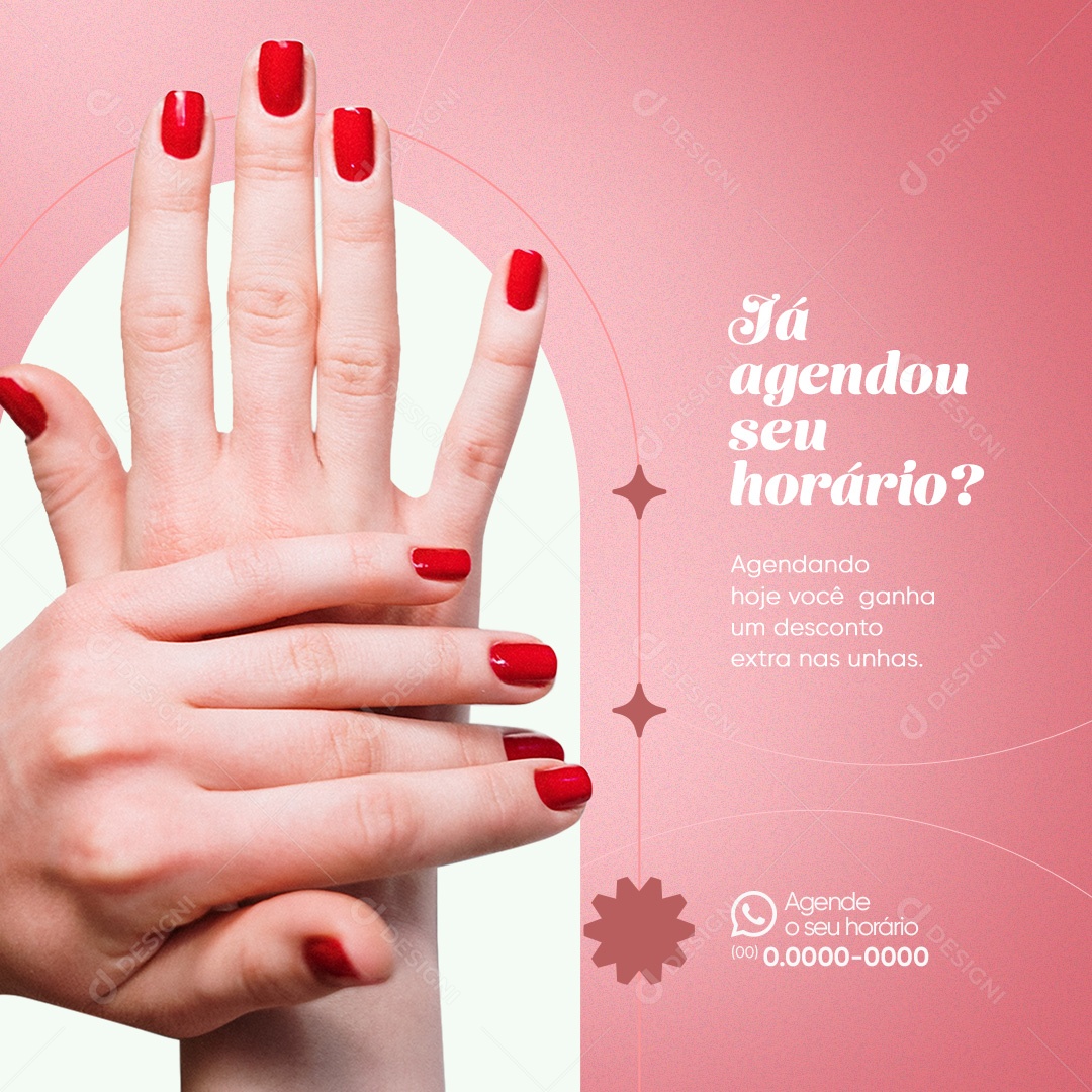Manicure Já Agendou seu Horário Social Media PSD Editável