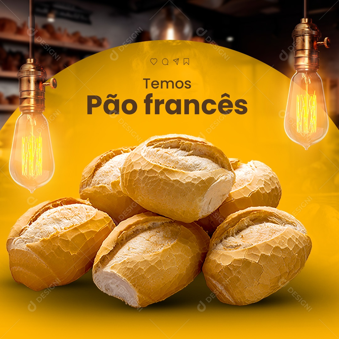 Padaria Temos Pão Francês Social Media PSD Editável