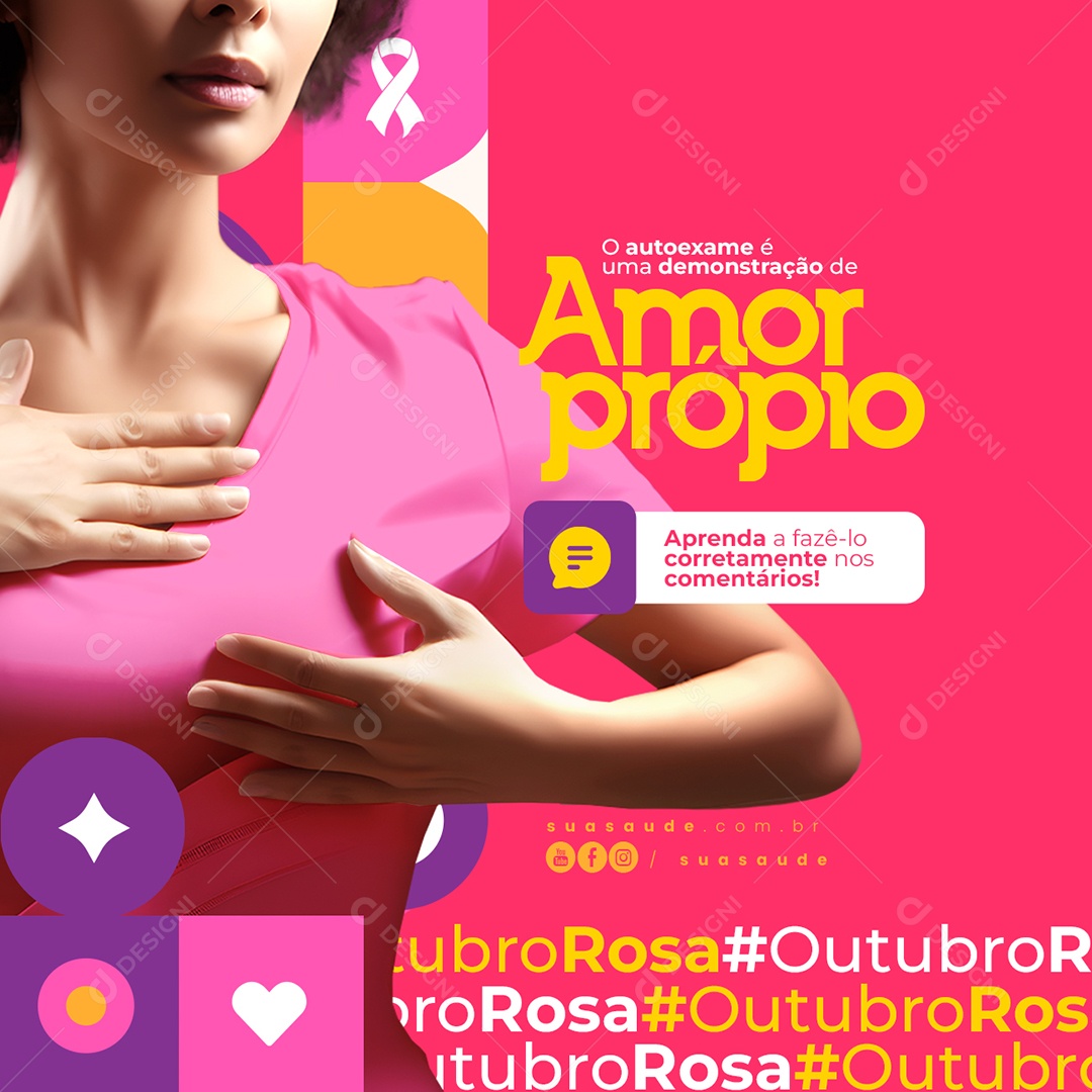 Campanha Publicitária Outubro Rosa O Autoexame é Uma Demonstração de Amor Próprio Social Media PSD Editável