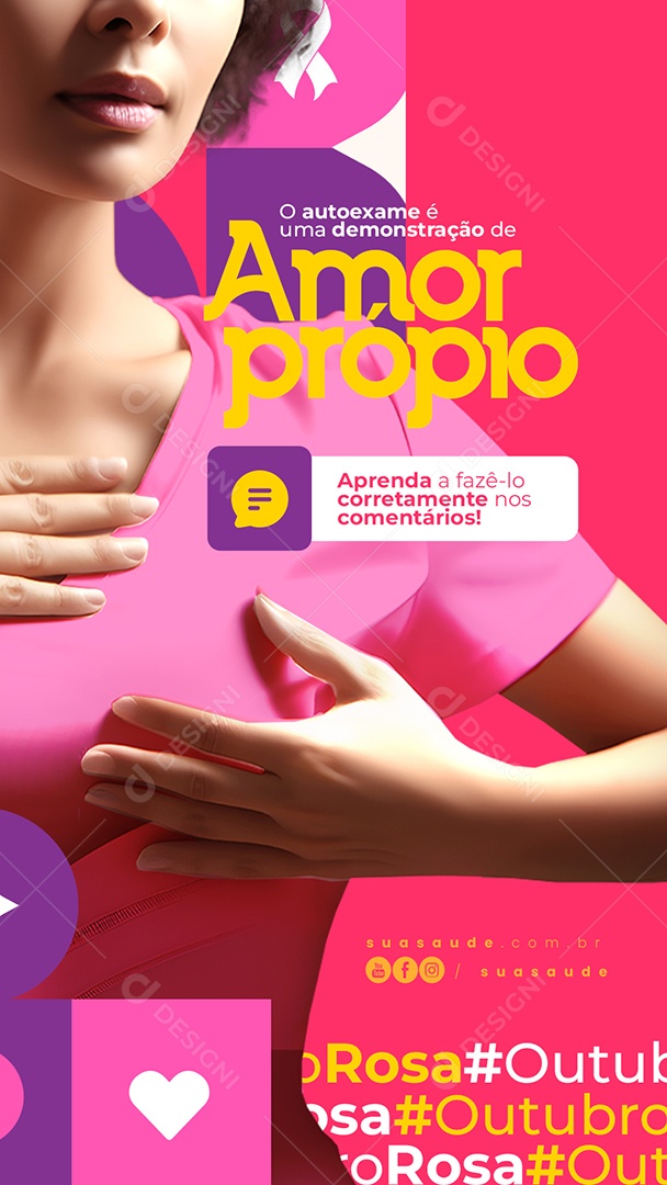 Story Campanha Publicitária Outubro Rosa O Autoexame é Uma Demonstração de Amor Próprio Social Media PSD Editável