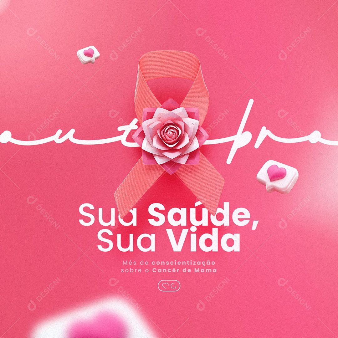 Outubro Rosa Sua Saúde Sua Vida Mês de Conscientização sobre o Câncer de Mama Social Media PSD Editável