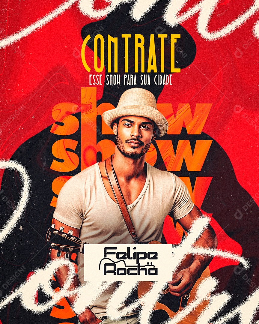 Flyer Contrate esse Show para sua Cidade Felipe Rocha Social Media PSD Editável