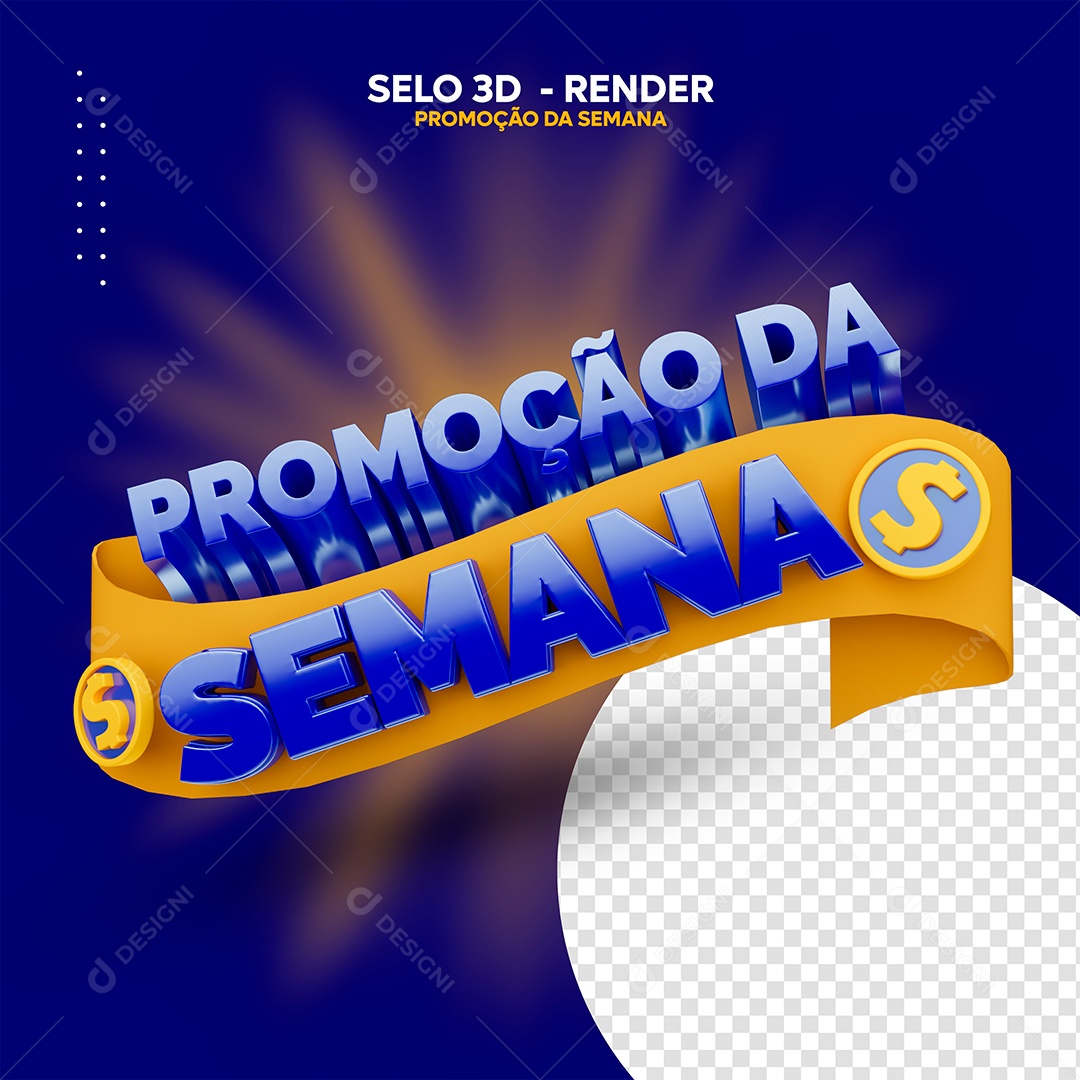 Promoção da Semana Selo 3D Azul Dourado para Composição PSD