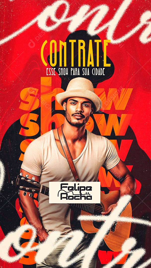 Story Flyer Contrate esse Show para sua Cidade Felipe Rocha Social Media PSD Editável