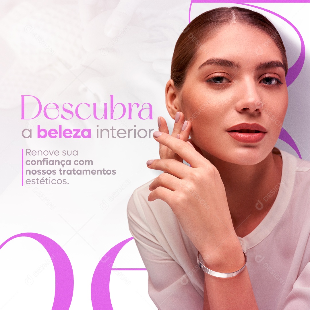 Estética Descubra a Beleza Interior Renove sua Confiança com nossos Tratamento Estéticos Social Media  PSD Editável.zip.